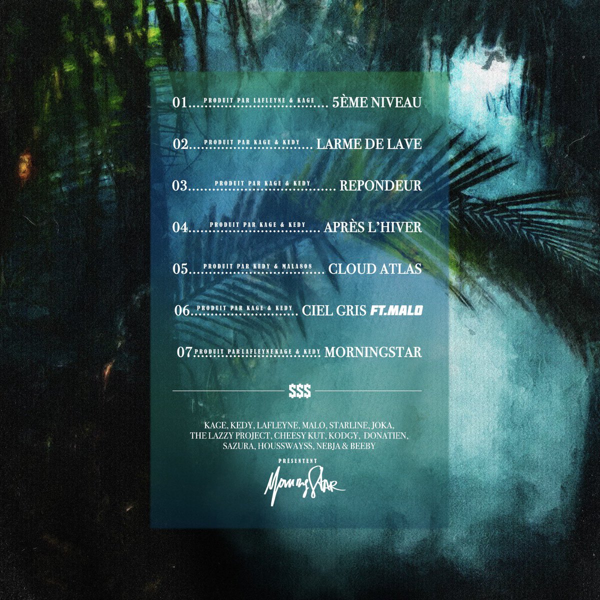 MORNING$TAR EP

DISPO SUR TOUTES LES PLATEFORMES

fanlink.to/MorningstarEP