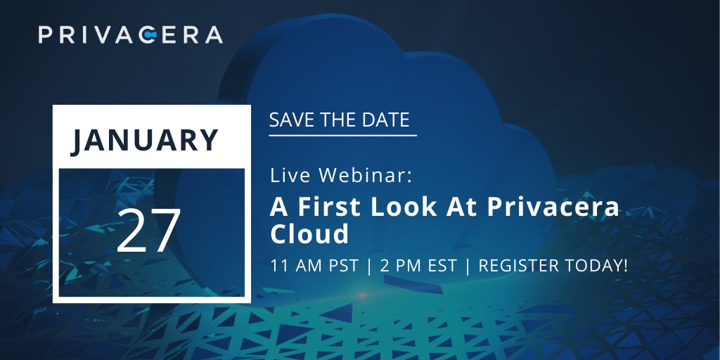 Save the date! On Jan 27th, we'll be giving a first look at #PrivaceraCloud, with a live demonstration. You don't want to miss this! Go here to register: hubs.ly/H0Dj9Pn0 #cloudmigration #datagovernance #SaaS #accesscontrol #cloudcomputing