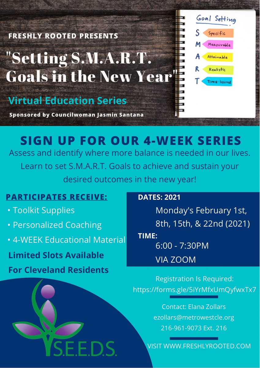 freshly_rooted's tweet photo. Join us for our new virtual education series “Setting S.M.A.R.T. Goal” beginning the first week of February 2021! 

In partnership with the @CityofCleveland and @jsantanaward14 https://t.co/ivRXOw9zOh