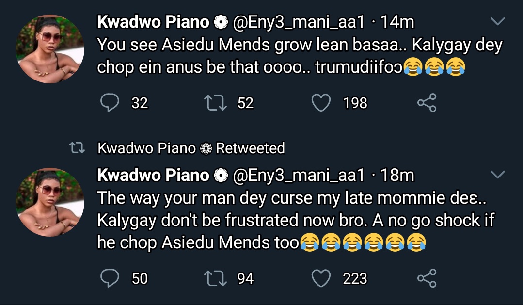 12. Piano said influencer AsieduMends has grown lean because he's sure he's one of KalyJay's concubines. Omoooeeaauxxx