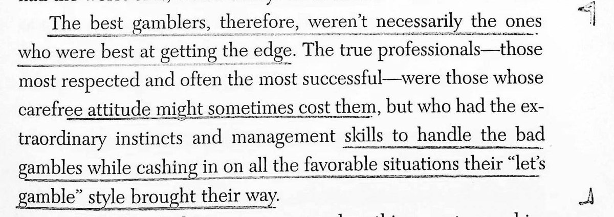 "The true professionals were those whose attitude might sometimes cost them, but who had the skills to handle the bad gambles while cashing in on all the favorable situations their "let's gamble" style brought their way."