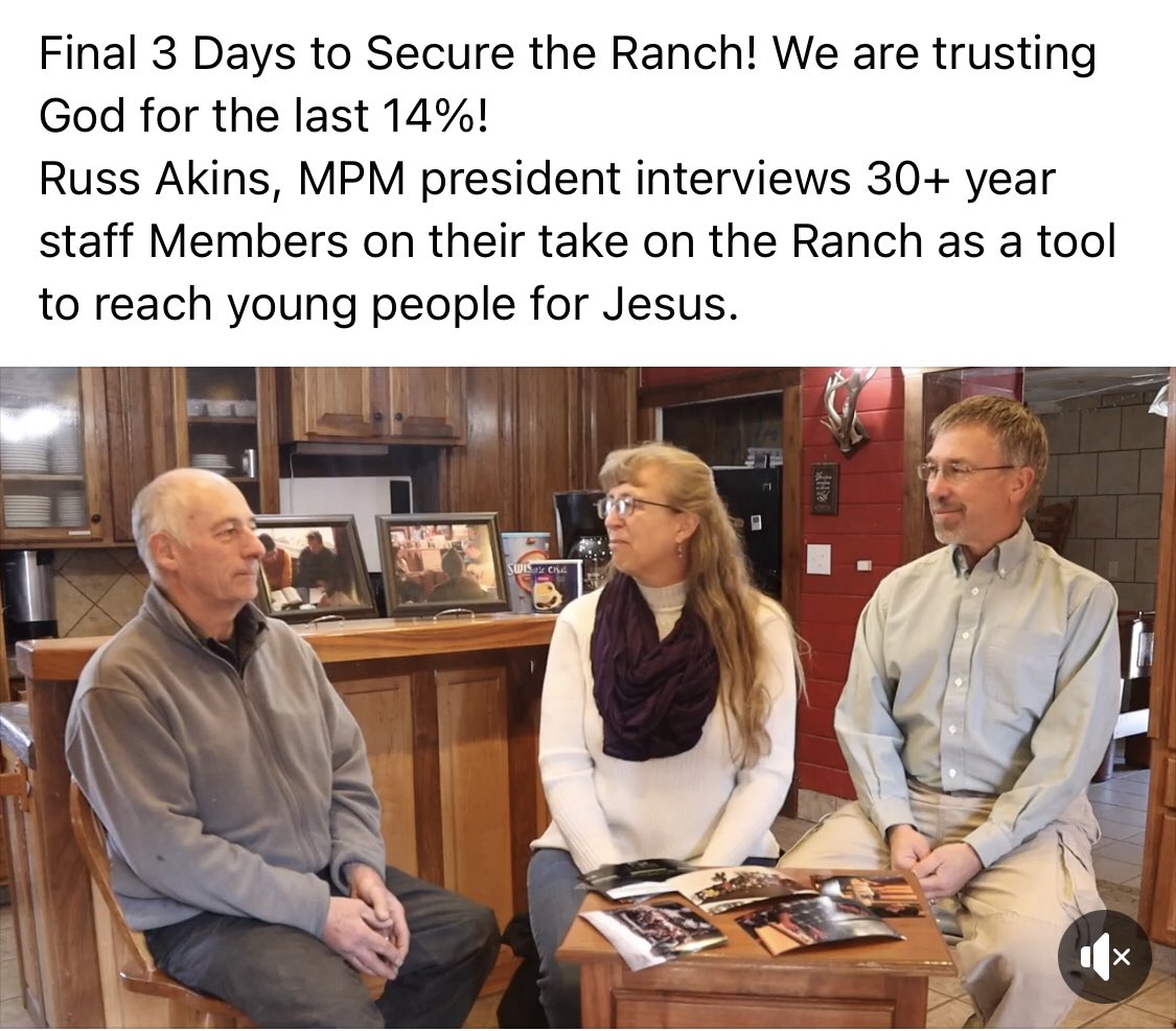 MPMOfficial's tweet photo. Final 3 Days to Secure the Ranch! We are trusting God for the last 14%! 
Russ Akins, MPM president interviews 30+ year staff Members on their take on the Ranch as a tool to reach young people for Jesus. Link in bio to watch our latest video! #mpmofficial #threetrailsranch https://t.co/sW7r642LXk