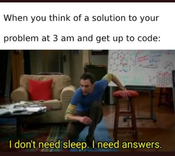 I have taken couple of days off coding but when I think about it, I get up to code up all night, I need that answers 👩‍💻👩‍💻 #lifeofaprogrammer #100DaysOfCode #CodeNewbie #javascript