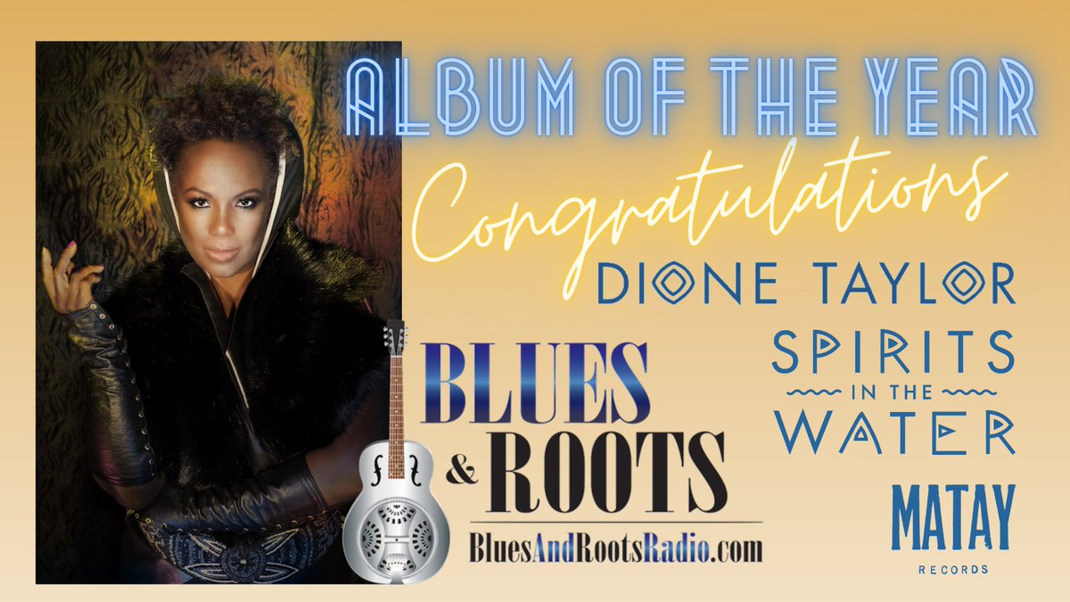 thedionetaylor's tweet photo. Thank-you @BluesRootsRadio for this honour! And THANK-YOU for listening to #spiritsinthewater #AlbumOfTheYear #dionetaylor #spiritsinthewater #prairieblues #hardworkpaysoff #goteamgo @BluesRootsUK @BluesRootsEire HAPPY NEW YEAR EVERYONE! https://t.co/0M4aYqvSSZ https://t.co/whH5uAXTzO