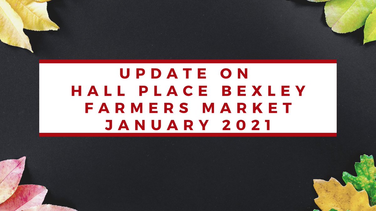 Early reminder that hall place #bexley farmers market is not able to take place this coming Sunday 3rd January. Access to the area where the farmers market takes place is currently closed to the public this includes the Visitors Centre, cafe &amp; shop. 
stay safe and well.