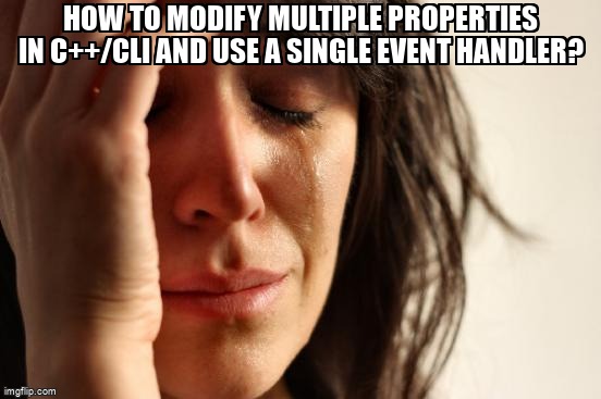 overflow_meme's tweet image. How to modify multiple properties in C++/CLI and use a single event handler? stackoverflow.com/questions/6549… #cppcli