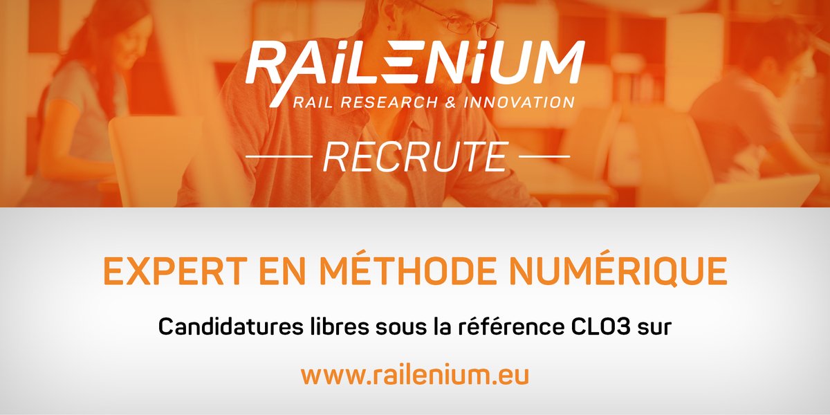 IRT_Railenium's tweet photo. [#Recrutement]
@IRT_Railenium recrute un(e) ingénieur expert en méthodes numériques pour modéliser les systèmes ferroviaires du futur en partenariat avec les DO de la filière (@SNCF @Alstom @Bombardier..) Postes basés à Valenciennes, Lille, Saint-Denis.
➡️https://t.co/hzAngGmBQS https://t.co/3Revq3wdTm