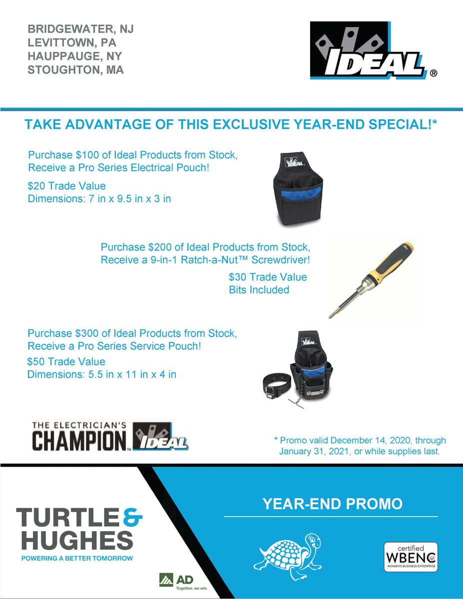 TurtleandHughes's tweet photo. Take advantage of exclusive year-end specials from @ideal_sycamore, an @AD_HQ Supplier Partner, at participating branch locations.
Click the flyer ⬇️ for details. #ADTogetherWeWin #LetsGrow #Electrical #IDEALTools https://t.co/BJKMnah7sz