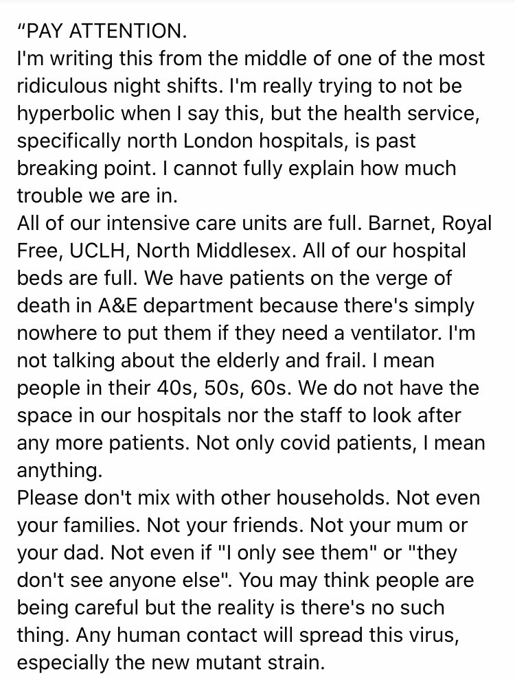 “Act as if everyone you know has just tested positive and you need to avoid them like - quite literally - the plague.” Attached are screen shots of the full quote from a trusted doctor source in North London, reporting on the current situation there. Please share widely.