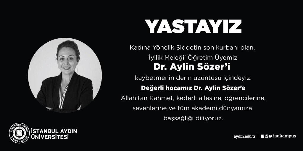 iauarge's tweet photo. Okulumuzun Okul Öncesi Öğretmenliği Bölüm Başkanı Dr. Öğr. Üyesi Aylin SÖZER’i bir kadın cinayetine kurban vermenin derin üzüntüsü içerisindeyiz. Ülkemizde her gün yaşanan kadın cinayetlerini önlemek için ısrarcıyız. Ailesine ve sevdiklerine baş sağlığı diliyoruz. #AylinSözer https://t.co/rZvPYH3WmG