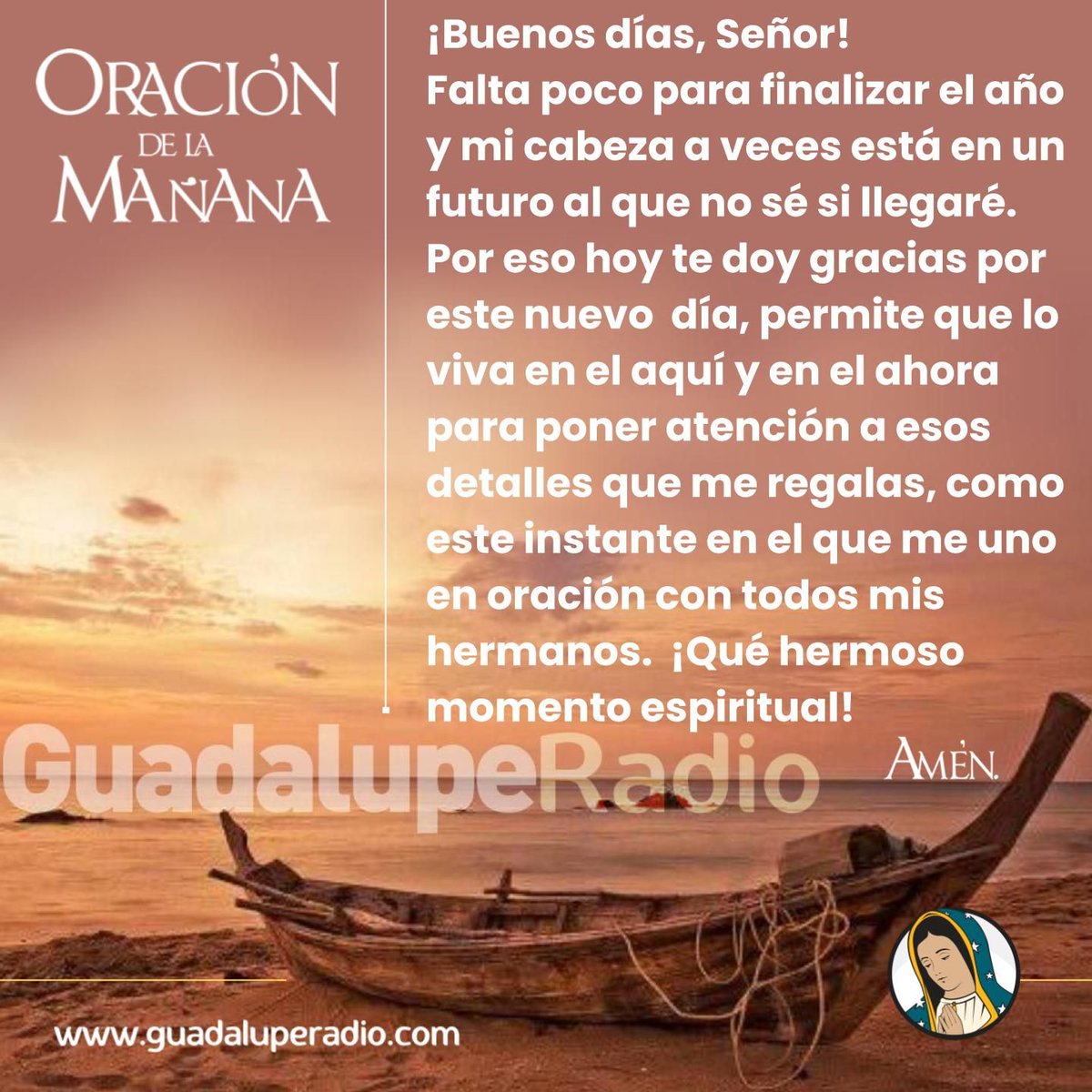 guadaluperadio's tweet photo. ¡Buenos días, Señor! Gracias por este nuevo despertar.
#GuadalupeRadio
#OracionMañana https://t.co/t4H2VUYh4h