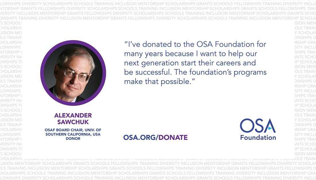 OpticaWorldwide's tweet photo. #OSAFellow and #OSAF Board Chair Alexander Sawchuk @USC is a longtime #donor because of his commitment to supporting the future of the #optics and #photonics community. Join Alexander and #DonateToOSAF - https://t.co/M8Gt1lnVan https://t.co/v3LgaydEN0