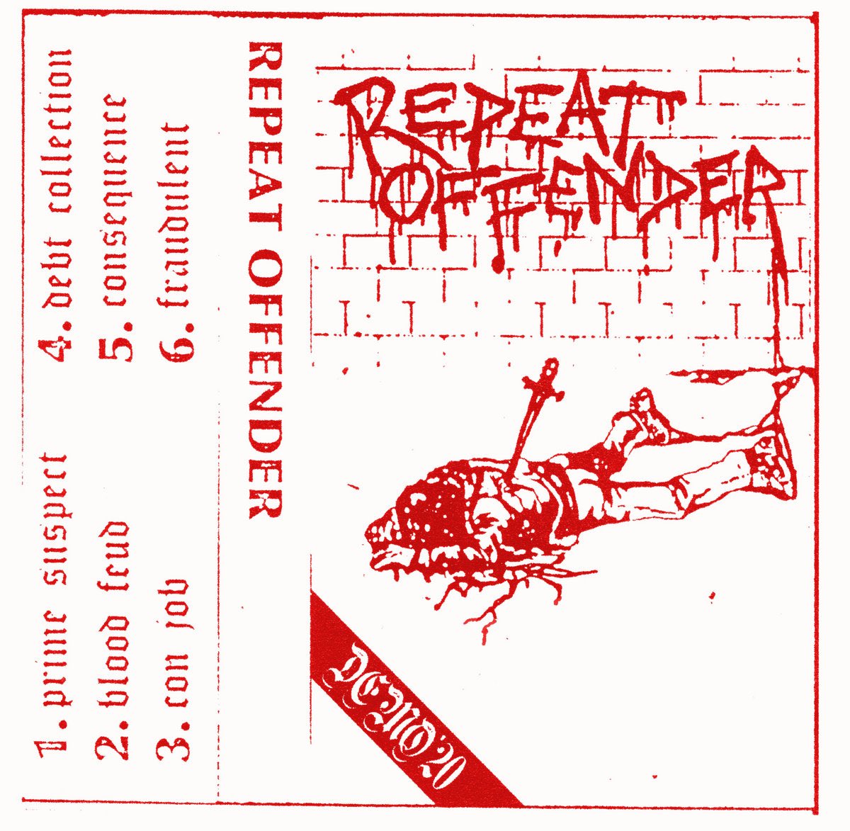 62. Repeat Offender - Demo ‘20 (lol idk where I found this since I don’t know anything about hardcore but I spent the last week of February only listening to this)