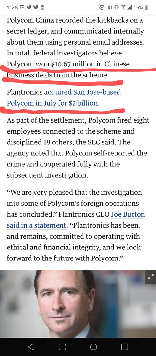 ~27~Polycom another company the new CEO of Solar Winds was apart of. Polycom China won a 10.67M from a bribery scheme before being bought by Platronics in 2018for $2B. $36M was paid to settle by Platronics.