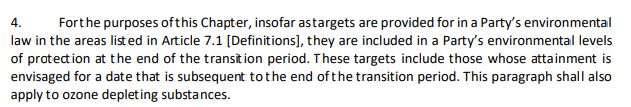 This means that provisions like Article 7.2(4) which at first appear to guarantee that EU environmental targets must be maintained aren't as strong as they seem. For example,  #WFD  #water quality targets could be ditched without trade implications, so they're not protected.