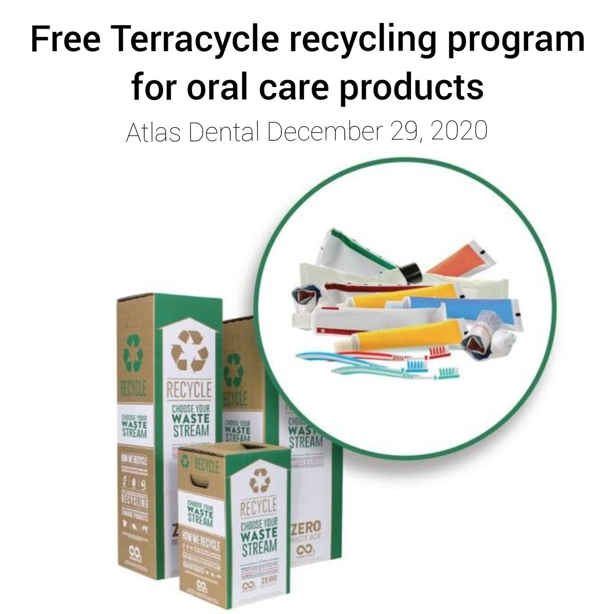 atlasdentalto's tweet photo. Looking to #recycle your used #toothbrushes #toothpaste tubes, and #floss containers? Bring them to @atlasdentalto for recycling with the @TerraCycleCA #Zerowastebox ✌️🌍 https://t.co/yMnfBw2zT1
