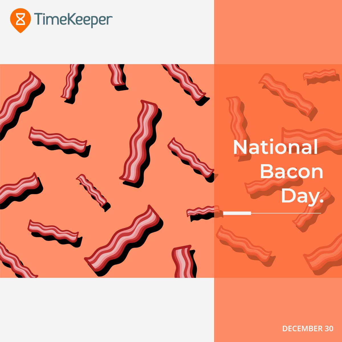 TimeKeeperBank's tweet image. National Bacon Day