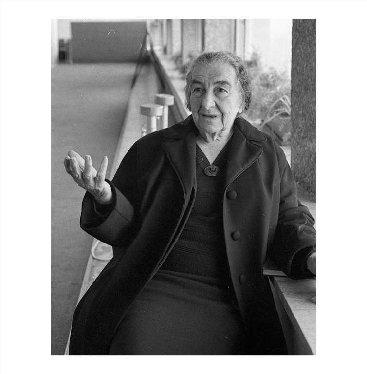 A teacher, kibbutznik, politician, stateswoman. She was the world's 4th, and Israel's 1st and only, woman prime minister. David Ben-Gurion called her "the best man in the government." To this day she is a towering figure of leadership &amp; resolve.

Photo: National Library of Israel