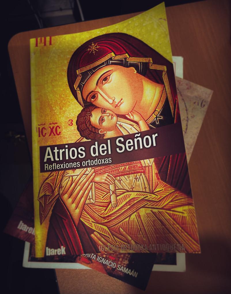EdicionesBarek's tweet photo. "Sin duda, la oración es el contacto inmediato que abre nuestro corazón a las gracias del Espíritu Santo" (arzobispo Pablo Yazigi, en "Atrios del Señor. Reflexiones ortodoxas", Ediciones Barek).
#LibrosOrtodoxos #EdicionesBarek https://t.co/YE6jqi6jew