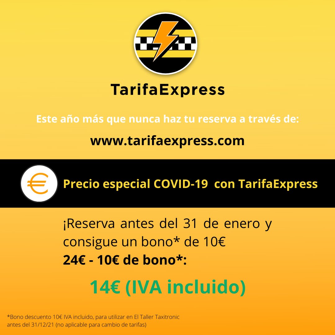 TarifaExpress's tweet photo. HAZ TU RESERVA EN https://t.co/MKd7MoiQpE 👏🚖👏 - ¡PRECIO ESPECIAL COVID-19! 14€ IVA incluido ⬇⬇⬇ https://t.co/jXou8brOvx
