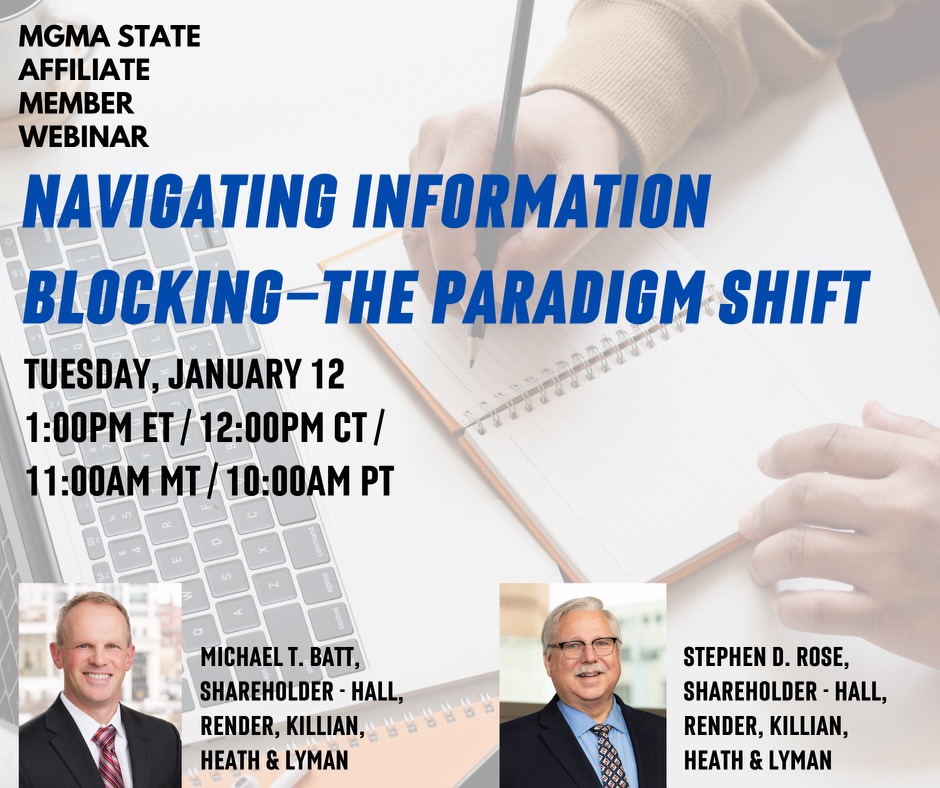 MGMAMissouri's tweet photo. Jan 12th member webinar Navigating Information Blocking full details at https://t.co/ca1WrRBGhR https://t.co/D3kGoNq85n