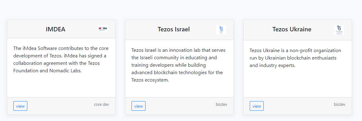  Distributed Teams and Foundations all over the world (Tezos Foundation in CH, Tezos Korea, Tezos Commons Foundation in US, Nomadic Labs in France, Tezos Japan, Tezos India Foundation, TQ Tezos, iMdea, Baking Bad, Cryptonomic, Tezos Ukraine, Tezos Israel and many more)
