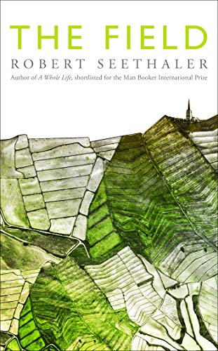 futurebookdates's tweet photo. The Field By Robert Seethaler Release Date? 2021 Literary Fiction Releases  #RobertSeethaler #TheField https://t.co/LMKLlF1wE0 https://t.co/LFN8F6RLMs
