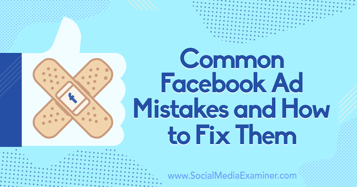 LookSocialMedia's tweet photo. Common Facebook Ad Mistakes and How to Fix Them https://t.co/mzb4Fh95ok https://t.co/6WNDJlijbg