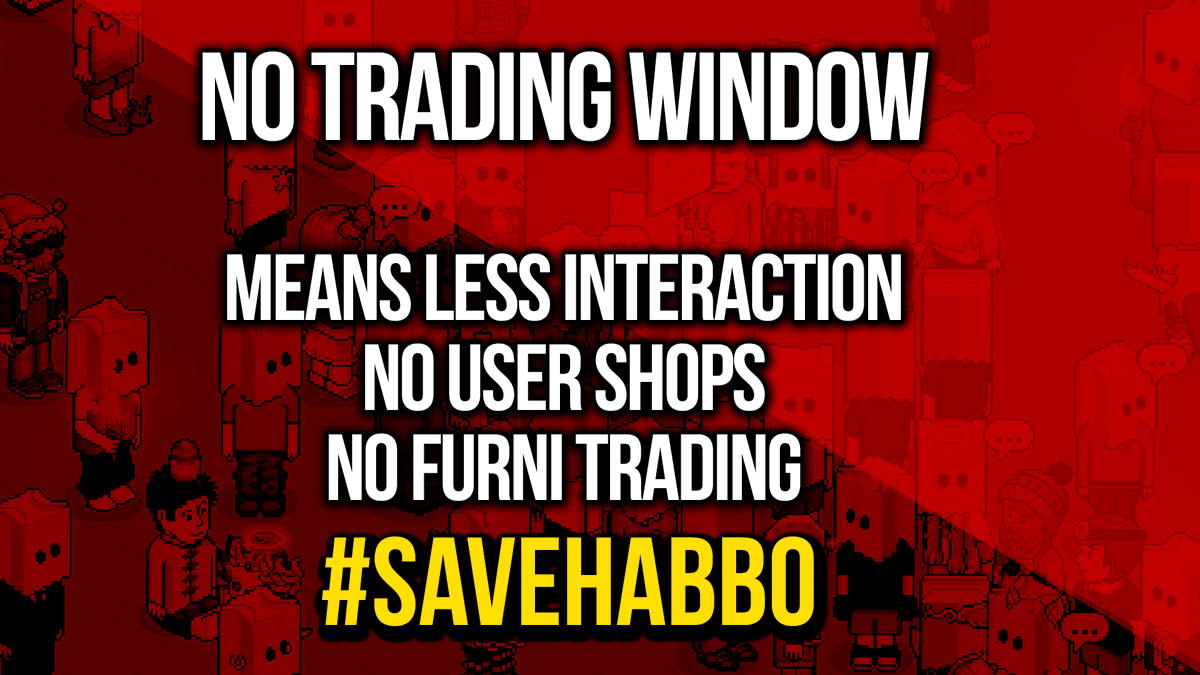 pulxpulx's tweet photo. The trading window and traditional furniture to furniture trading is Habbos identity and deeply woven into all communities. Without it you lose many ways to interact with others on the game and destroy all types of rooms. #SaveHabbo https://t.co/0lqVlcSUJE