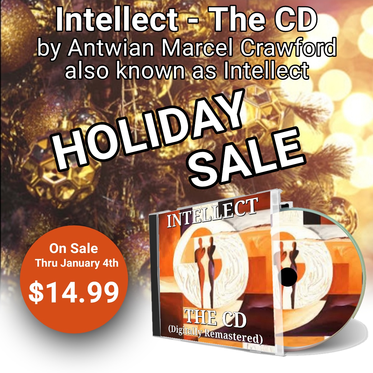 Intellect_Poet's tweet photo. Purchase, Intellect - the CD, today and get 18 tracks on sale for only $14.99! Just click the link below for downloading instructions...

Bandcamp:
https://t.co/6kWD8OugTd

#IntellctTheCD #Poetry #HolidaySale https://t.co/z6esfpFTSE
