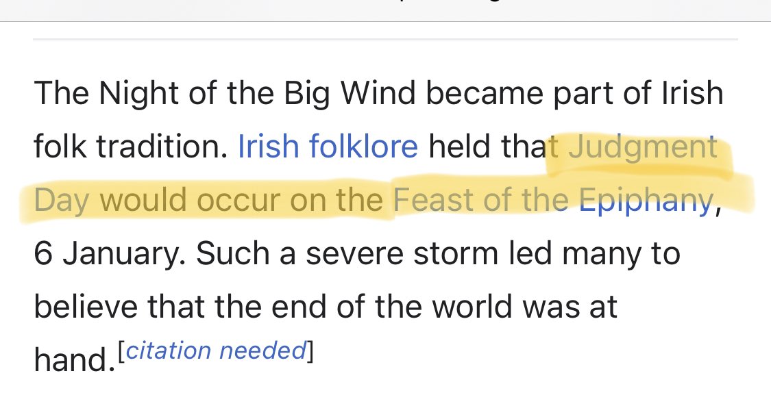 2) ‘The Night of the Big Wind’ storm was extreme & became a part of Irish folklore, saying that ‘Judgement Day’ would occur on The Day of Epiphany.