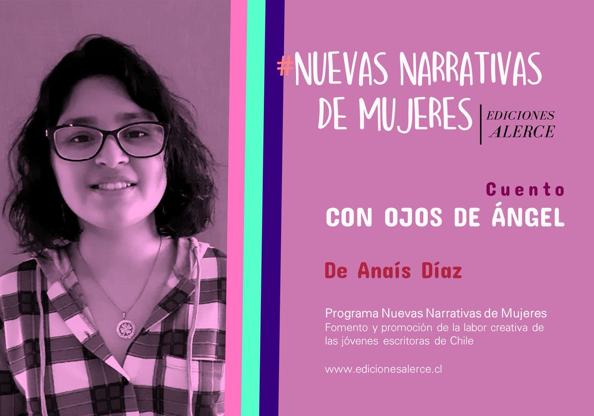 👩📚 ¡Proseguimos con la serie de narraciones de autoras nacionales en el contexto del programa #NuevasNarrativasDeMujeres! Es el turno del cuento «Con ojos de ángel», de la estudiante de tercer año medio Anaís Díaz. ¡Que disfrutes de su lectura!

👉 n9.cl/byym