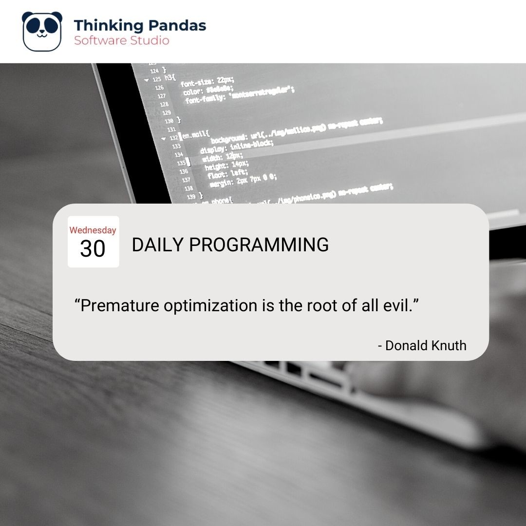 ThinkingPandas's tweet image. “Premature optimization is the root of all evil.” - Donald Knuth 
#DailyProgramming