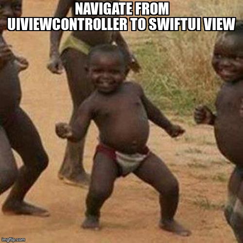 overflow_meme's tweet image. Navigate from UIViewController to SwiftUI View stackoverflow.com/questions/6550… #swiftui #uiviewcontroller #ios #swift