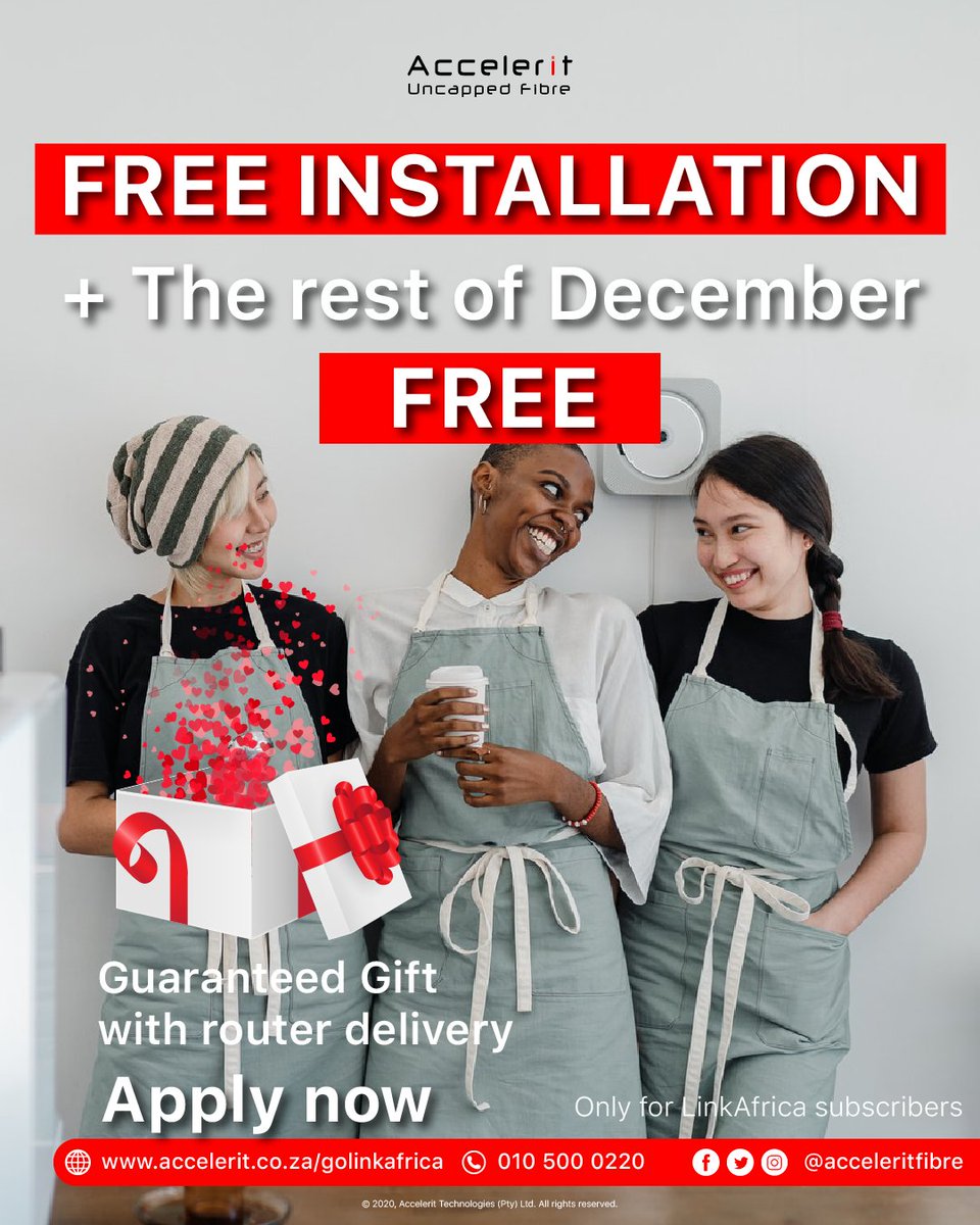Get yourself a  GUARANTEED gift only at Link Africa Fibre . Apply today to secure your free installation and mystery gift at accelerit.co.za/golinkafrica or call 010 500 0220. 

#accelerituncapped
