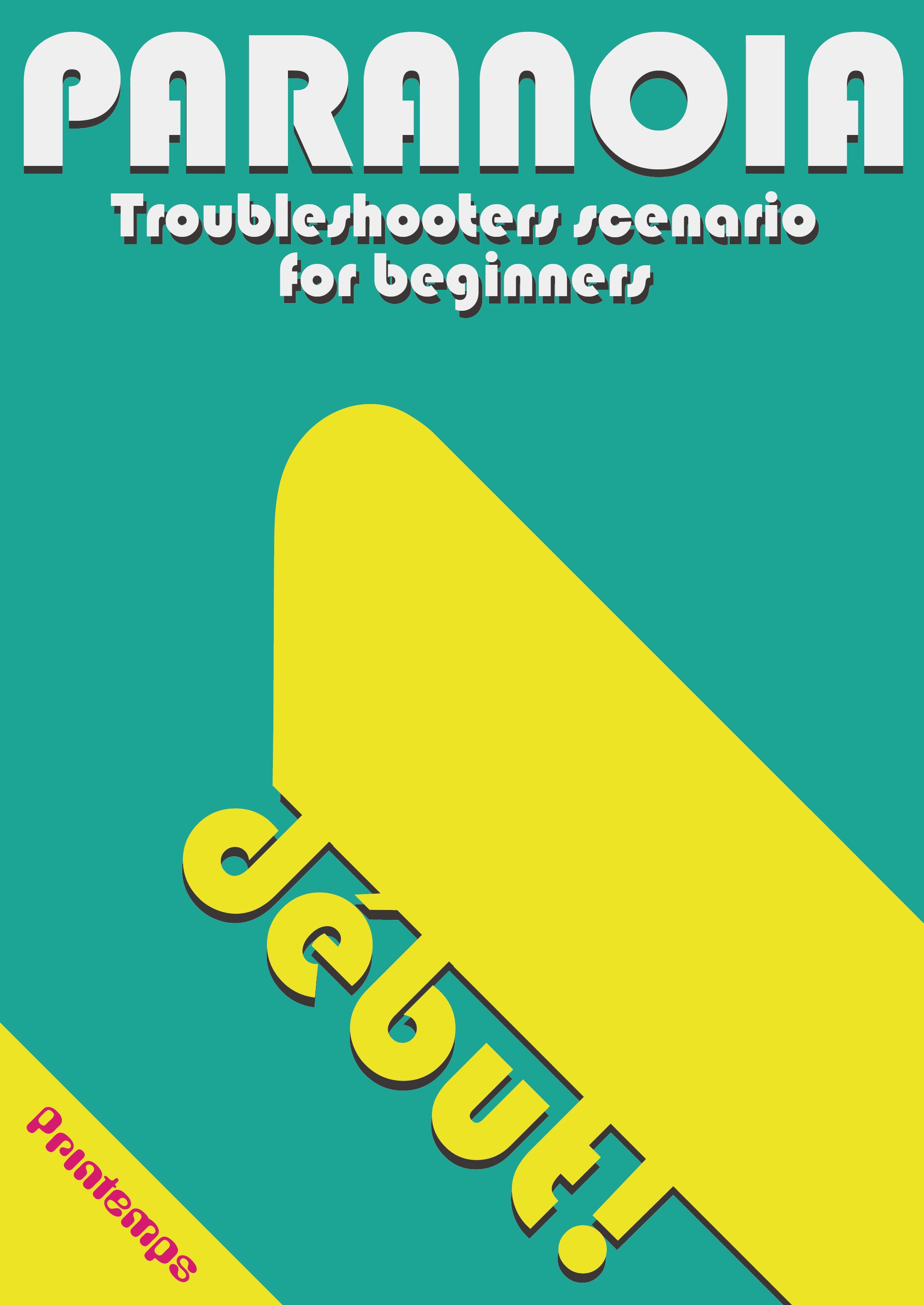 れんれん Rt Ys Nagoyagame Printemps様 Printempsac より パラノイアシナリオ リプレイ本 Debut 入荷しました トラブルシューターズ 向けシナリオ 35業務 本編とそのリプレイを収録 初心者gm Plでも簡単に遊べる初心者向けシナリ Twitter