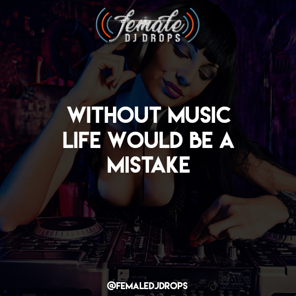 FEMALEDJDROPS1's tweet photo. Without music, life would be a mistake.

DJ Drops and DJ Intros. Choose the production level, DRY, VFX, FFX. https://t.co/ohNWE1CATN

#studiolife #clubmusic #dj #djlife #flstudio #djs #femaledj #djing #djculture #djstuff #deejay #clubdj #pioneer #thedjlist #rekordbox #traktor # https://t.co/UT7S0zOSi5