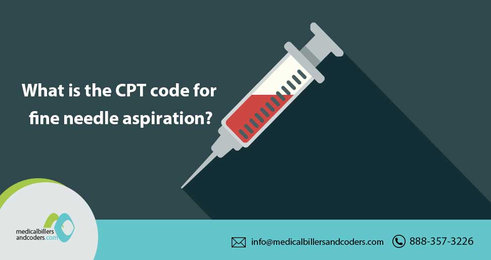 mbc_services's tweet image. CPT code 10021 (FNA) without imaging guidance is reported. CPT code 10022 was deleted and replaced with CPT 10004 for each additional lesion.
To know more visit us: goo.gl/4GoXKg #CPTCode #GeneralSurgery #MedicalBilling #RCM #MedicalCoding