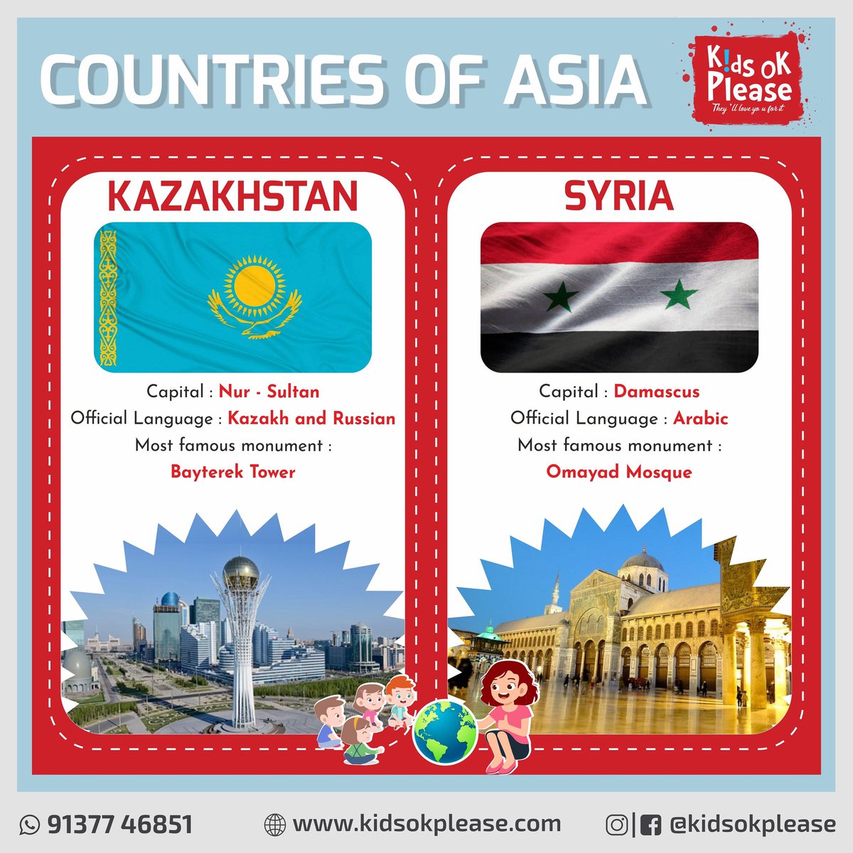 KidsOkPlease's tweet photo. We are back to learning 2 countries of Asia, each week, and this time it is
1. Kazakhstan
2. Syria
.
These basic details improves your kid's general knowledge and keeps them updated !
#kidsokplease #aroundtheworld #theworldofkids #kazakhstan #syria #damascus #asia #kidsknowledge https://t.co/6QdJivEBb4