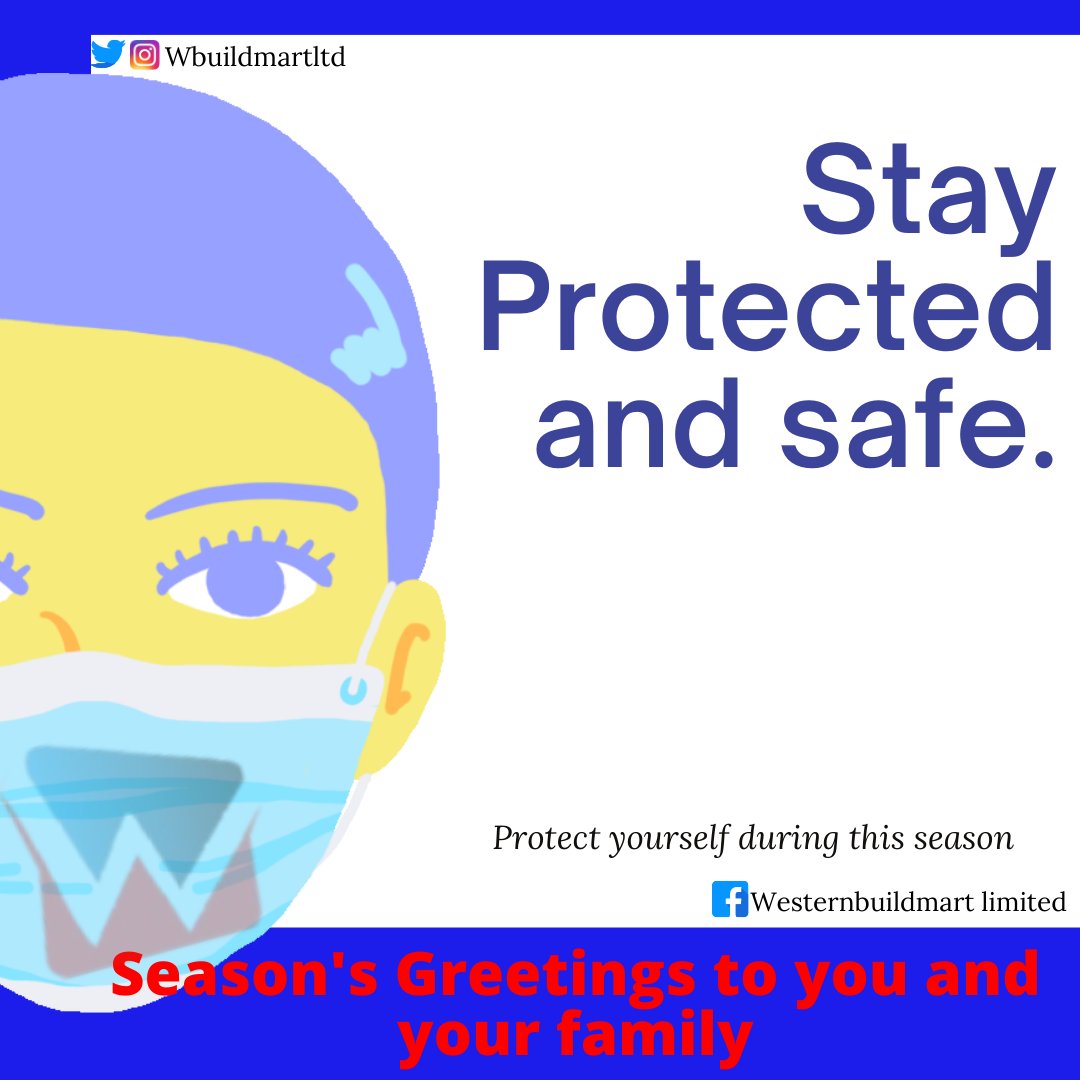 WBuildmartltd's tweet photo. Season's Greetings to you and your family. Remember to always wear your face mask, and social distancing when in public gathering. #stayprotected during this season.  
See you in new year!!!

#westernbuildmart
#abujaconnect https://t.co/PXndHTwO2a