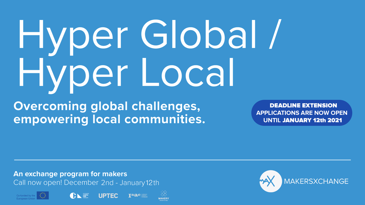 MakersXchange's tweet photo. Deadline Extension❗

Hyper Global / Hyper Local is inviting makers to participate in a transnational digital exchange program!

⏰Applications can be now submitted until 12-01-2021

Apply and learn more here:
https://t.co/ECy9H4Qgj3 https://t.co/dSdHaPDlj6