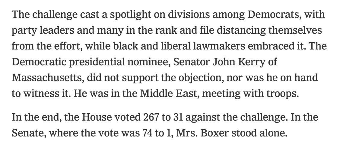 Hawley references Democrats' challenge of Bush's win in in 2005. Sen. Barbara Boxer was the lone senator supporting the challenge (disputing Ohio). The entire rest of the chamber voted against it, 74-1. Will probably not be so lopsided this time https://www.nytimes.com/2005/01/07/politics/congress-ratifies-bush-victory-after-challenge.html