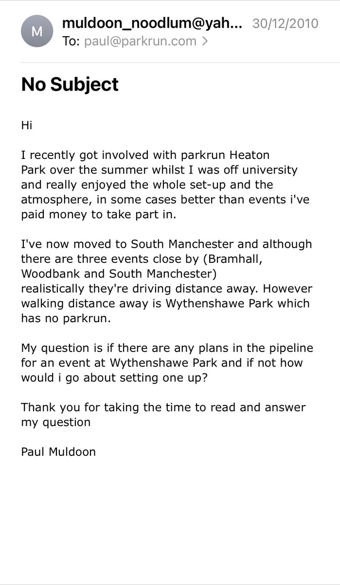 Paul Muldoon (@lucky_legs_runs) on Twitter photo 10 years ago I sent an email to some bloke called Paul to see if there had been any interest to set up a <a href="/parkrunUK/">parkrun UK</a> in Wythenshawe park.
It sent me down a very different path. 10 years on, I’m in a much better place and very thankful for all the people I met through it
#parkrun 10 years ago I sent an email to some bloke called Paul to see if there had been any interest to set up a <a href="/parkrunUK/">parkrun UK</a> in Wythenshawe park.
It sent me down a very different path. 10 years on, I’m in a much better place and very thankful for all the people I met through it
#parkrun