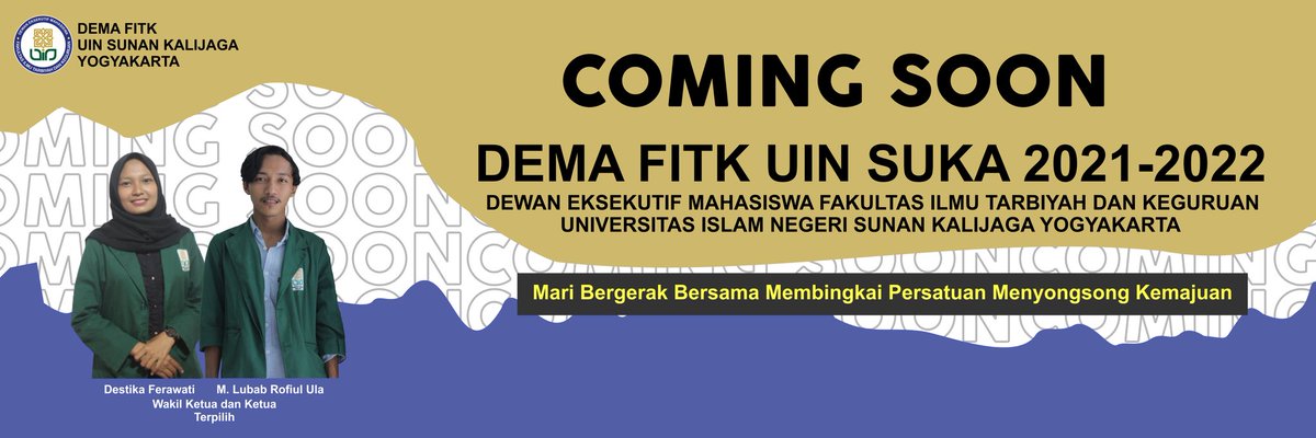 FitkSuka's tweet photo. DEMA FITK UIN Sunan Kalijaga Yogyakarta, menyapa dan mengajak seluruh mahasiswa FITK, untuk bergerak bersama, bersatu, dan menyongsong sebuah peradaban yang ideal. https://t.co/akBNiYQgeZ