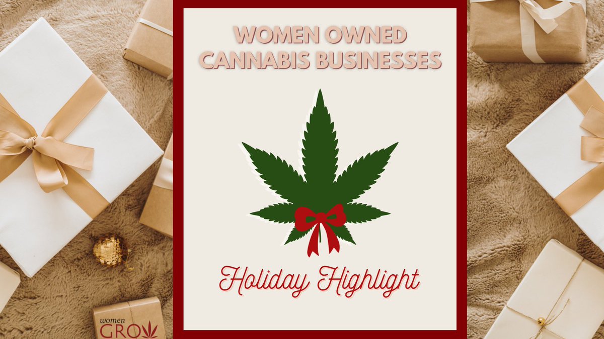 womengrow's tweet photo. Throughout the holiday season we wanted to highlight women owned cannabis businesses on our social media platforms. We asked our community to submit their favorite women owned cannabis businesses and women businesses owners to submit as well.

#womengrowholidayhighlight https://t.co/HgQPueMERg