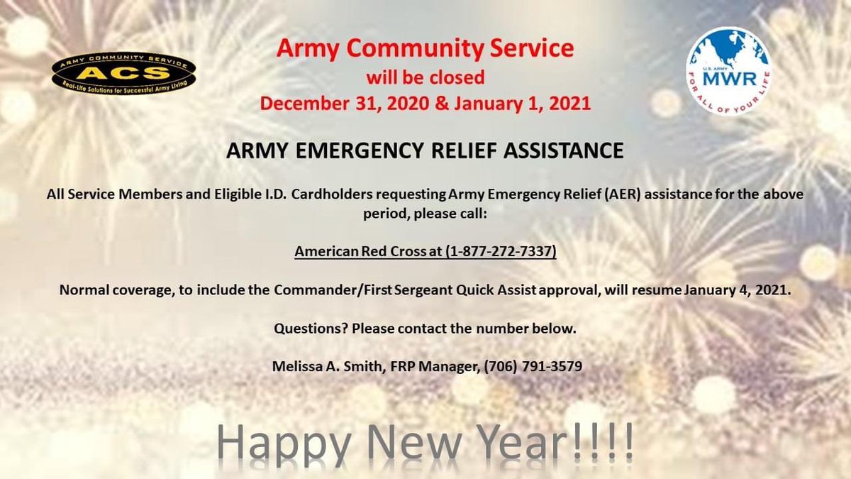 FortGordonACS's tweet photo. Army Community Service will be closed on Thursday, 31 December 2020 and Friday, 1 January 2021 in celebration of New Year's Eve and the New Year's Day holiday. Our office will re-open on Monday, 4 January 2021 with regular business hours (0730-1600). #FortGordonACS https://t.co/qZG8L3Rc2J
