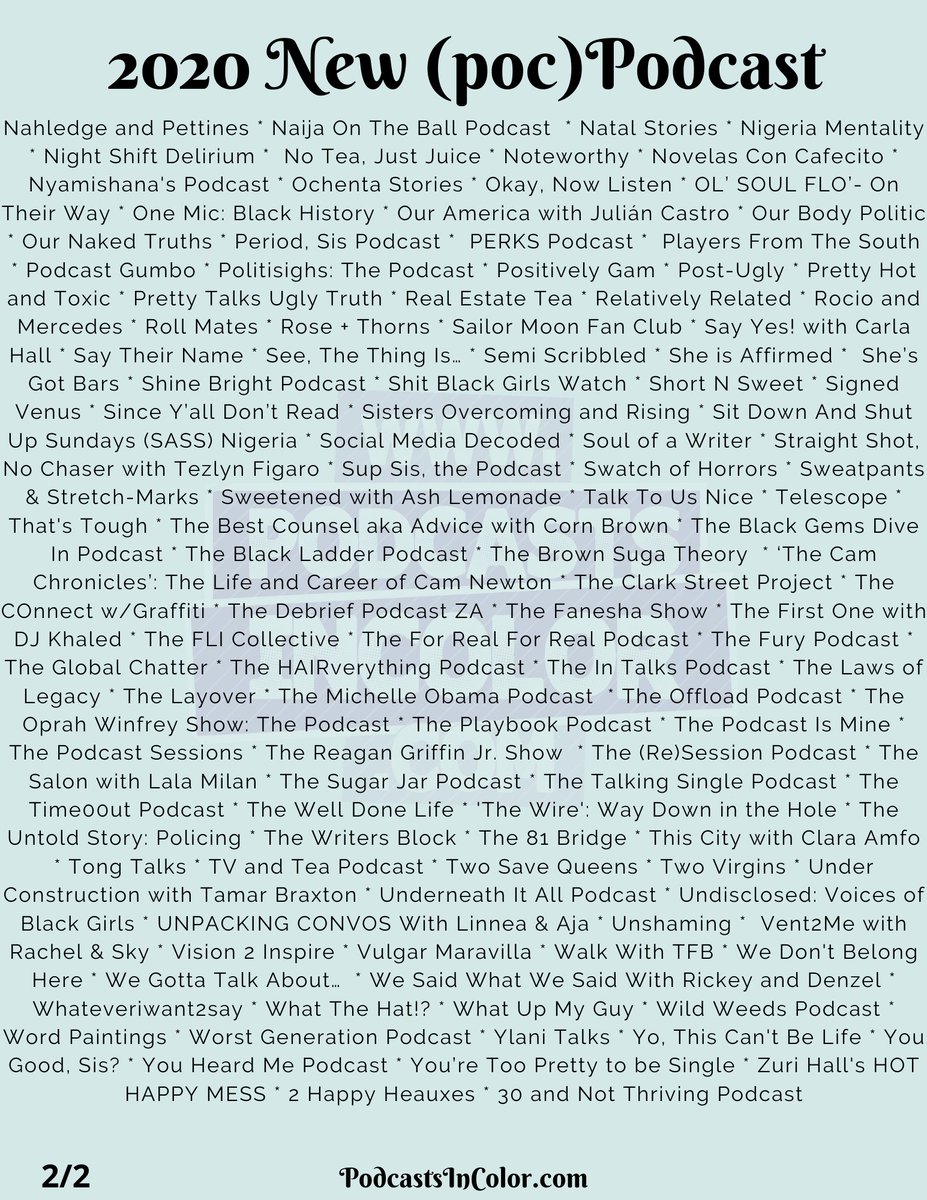 PodcastsInColor's tweet photo. NEW PODCASTS OF 2020 CHECK! Many podcasts are taking breaks so it’s a great time to try a NEW PODCAST! Links to all these great pods are on my site https://t.co/N1fhoTdfMm #PodsinColor https://t.co/0ngaIA4udL