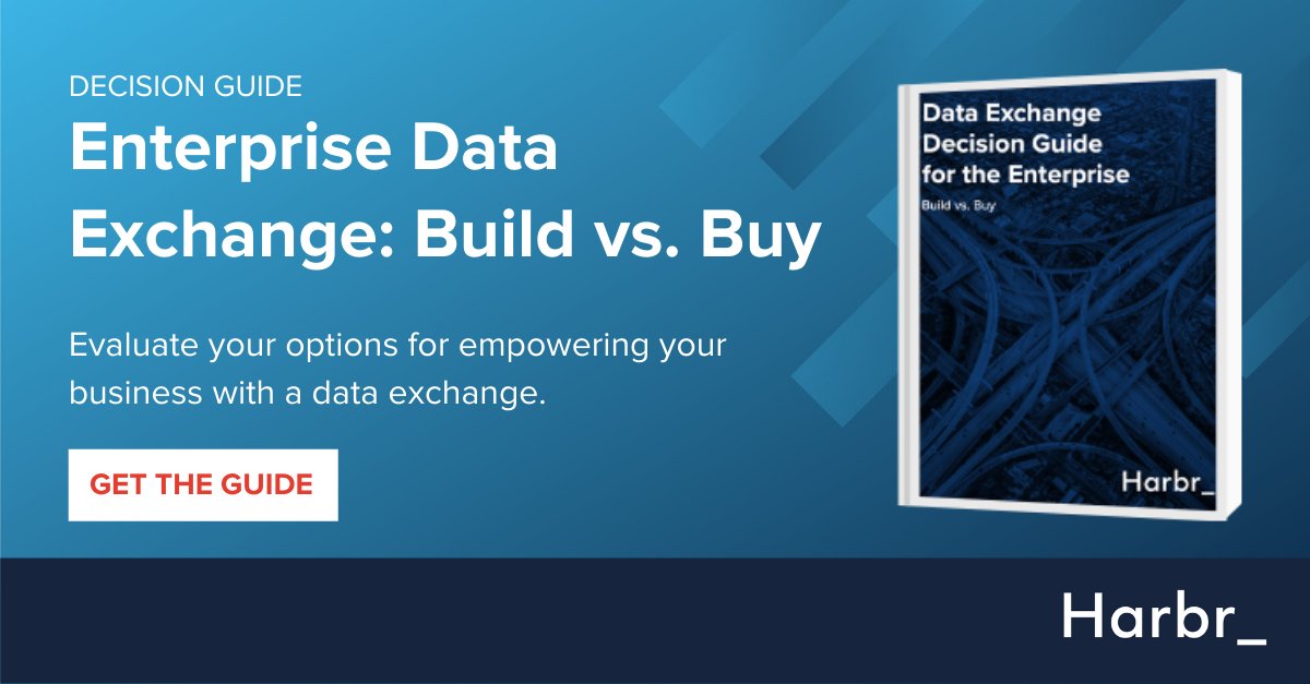 HarbrData's tweet image. Get the Data Exchange Decision Guide for the Enterprise to evaluate your options for empowering your business with a data exchange. Download here: bit.ly/37H3QYX. 

#dataexchange #datadrivenbusiness #decisionguide #dataplatform