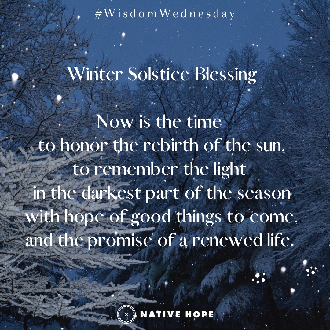 ProjNativeHope's tweet photo. #NativeHope #WisdomWednesday #NativeAmericans #WinterSolsticeBlessing https://t.co/gvEPhBSZWu