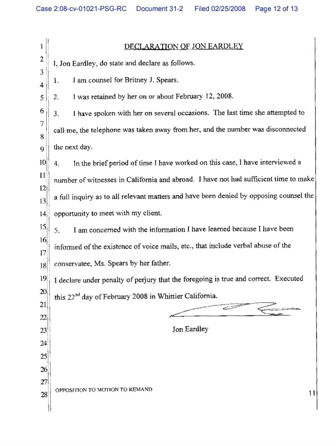 Days later, Eardley wrote the conservatorship was “palpably biased" & "Ms. Spears has never been and is not now on comfortable terms with her live-in-father conservator. In fact, counsel has learned that there has been significant verbal attacks by her live-in-father conservator”